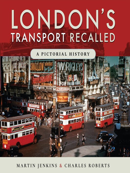 Title details for London's Transport Recalled by Martin Jenkins - Available